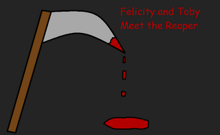 Felicity and Toby Meet the Reaper Title Card