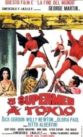 Tre Supermen a Tokio