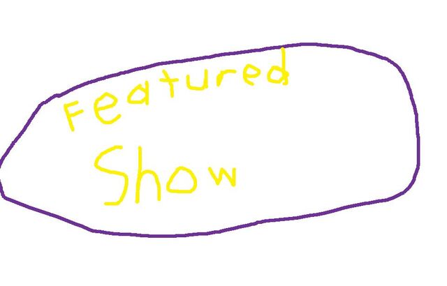 File:FeaturedShow.jpg