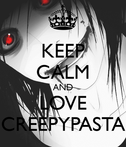 Datei:Keep~Calm~and~love~CREPPYPASTA.png