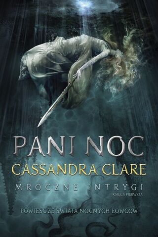 Plik:Mroczne-intrygi-tom-1-pani-noc-b-iext43203803.jpg