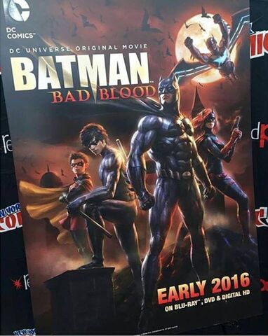 File:Batman Bad Blood Poster.jpg