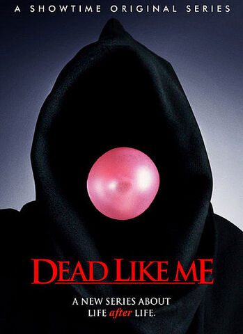 File:DeadLikeMe-poster.jpg