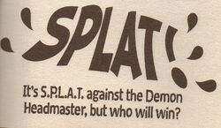 Demon Headmaster SPLAT
