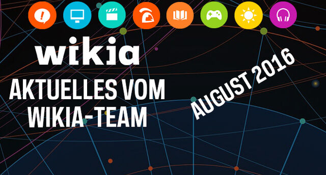 Datei:Slider Aktuelles vom Wikia-Team August 2016.jpg