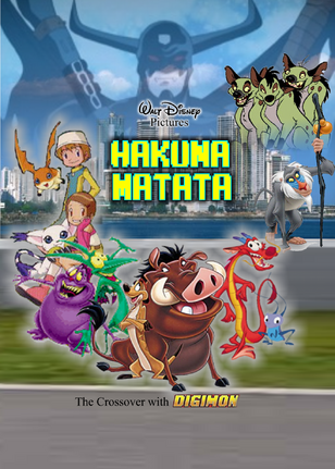 Disney Hakuna Matata - The crossover of Digimon