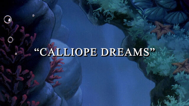 File:Calliopedreams-titlecard.jpg