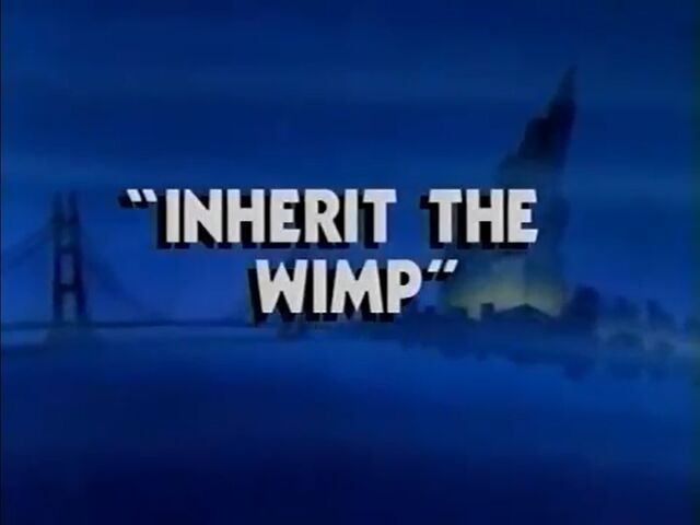 File:InherittheWimp.jpg