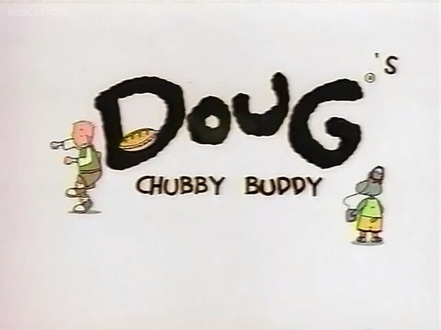 File:Doug chubby buddy title.jpg