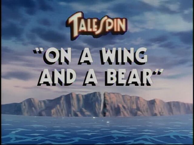 File:On a Wing and a Bear title card.jpg
