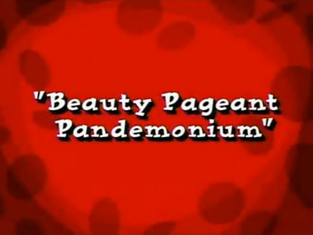 File:Beauty Pageant Pandemonium.png