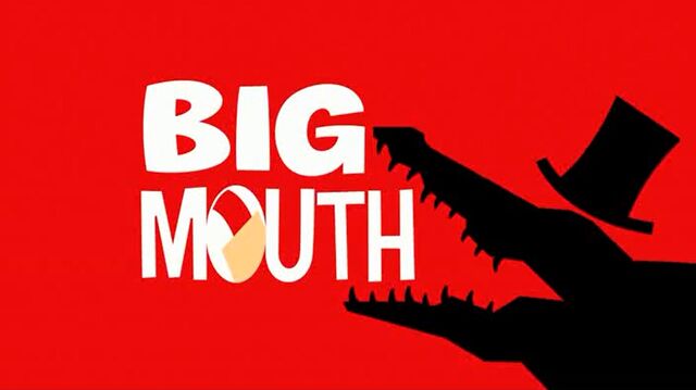 File:Bigmouth hqtitlecard.jpg