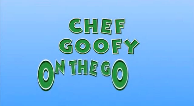 File:Chef Goofy On The Go.jpg