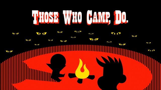 File:Thosewhocampdo hdtitlecard.jpg