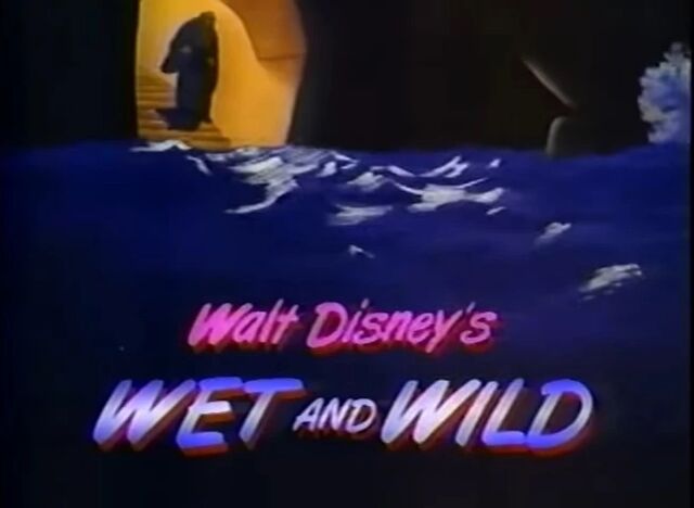 File:Wet and wild title.jpg