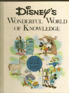 Disneys wonderful world of knowledge year book 1982