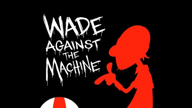 File:Wadeagainstthemachine hdtitlecard.jpg