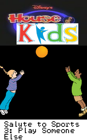 File:Disney's House of Kids - Salute to Sports 3- Play Someone Else.png