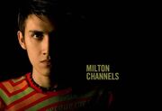 Milton Channels