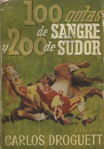 Archivo:100 gotas de sangre y 200 de sudor.jpg