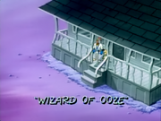 Wizard of Ooze