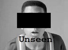 Unseen