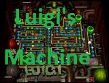 Luigi's Machine