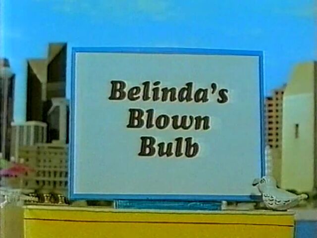 File:7Belinda'sBlownBulb042TitleCard.jpg
