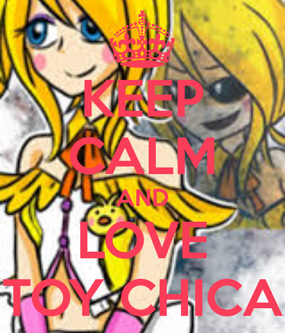 Файл:Keep-calm-and-love-toy-chica.png