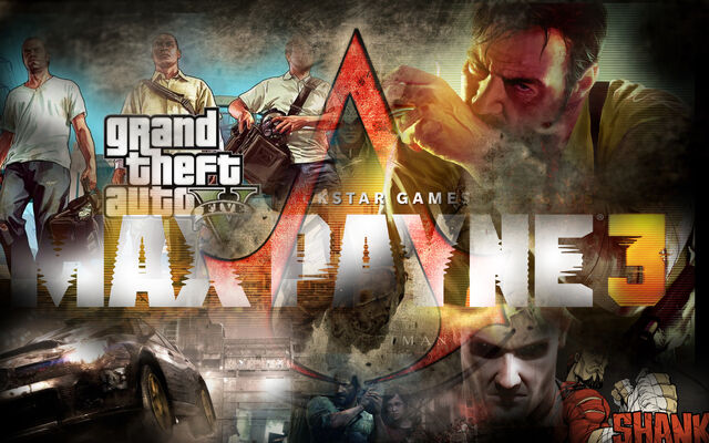 File:GTA V,Max Payne 3,Hitman Absolution,The Last Of Us,Assasins Creed III.jpeg