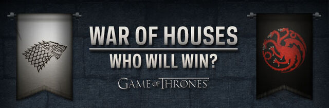File:GameOfThrones VoteHouse BlogHeader.jpg