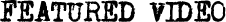Featured-video-header