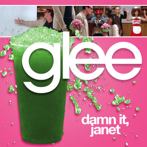 File:Glee - dammit janet.jpg