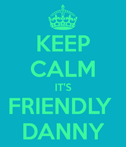 File:Keep-calm-it-s-friendly-danny.png