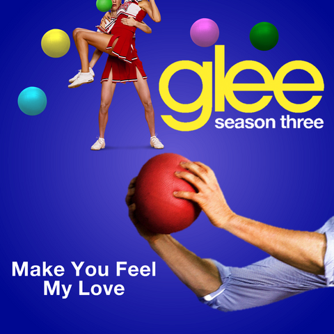 File:MakeYouFeelMyLove.png