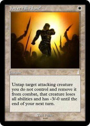 File:Taki's You're All Alone! Magic Card.jpg