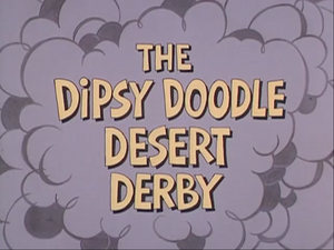 The dipsy doodle desert derby