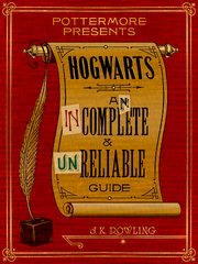 Hogwarts - An Incomplete and Unreliable Guide