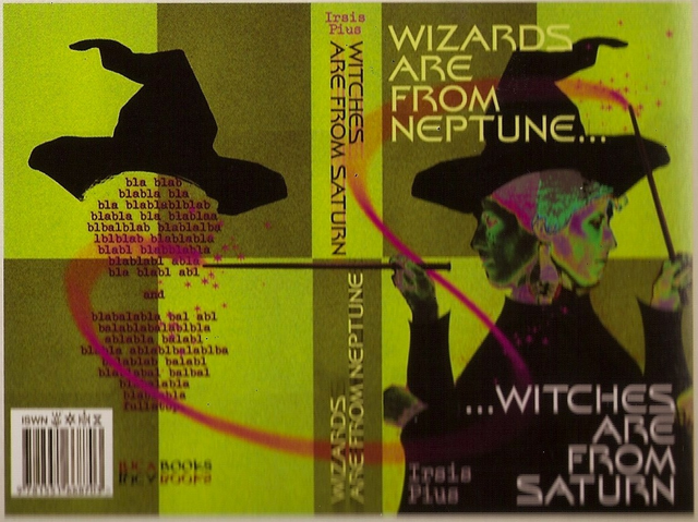 File:WizardsAreFromNeptuneWitchesAreFromSaturn.png