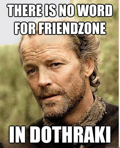 Archivo:Friendzone in dothraki.jpg