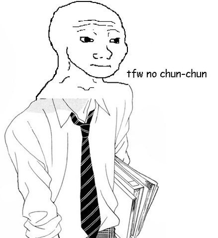 File:Tfw no chun chun.png