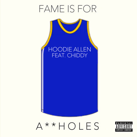 File:Fame Is For Assholes.jpg