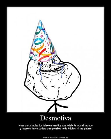 Archivo:Cumple foerever alone.jpg