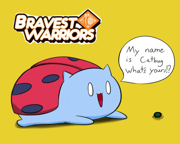 Archivo:Bravest warriors catbug by finalfantasyfox-d5r9upl.jpg