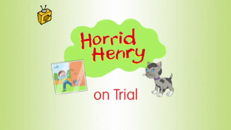 File:Horrid Henry on Trial.PNG