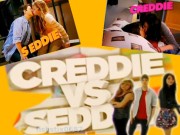 SeddieVSCreddie.jpg