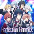 Perfection Gimmick