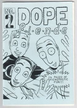Dope fiends 2