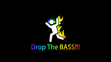 Drop the bass
