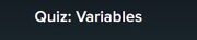 Quiz variables